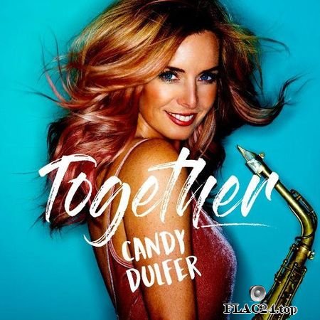 Candy Dulfer - Together (2017) FLAC (tracks)