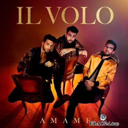 Il Volo - Amame (2018) (24bit Hi-Res) FLAC (tracks)