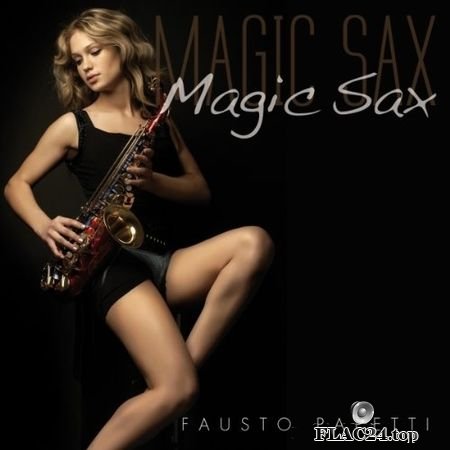 Fausto Papetti - Magic Sax (2012) FLAC (tracks+.cue)