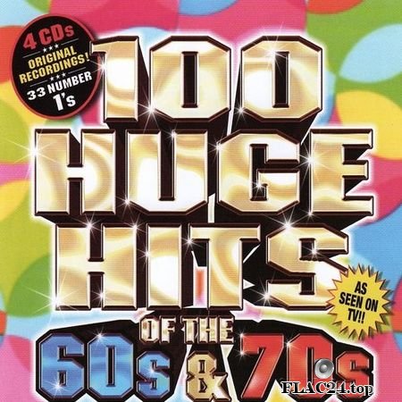 VA - 100 Huge Hits Of The 60s & 70s (2007) FLAC (tracks + .cue)