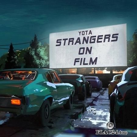 Yota - Strangers On Film (2019) FLAC (tracks)