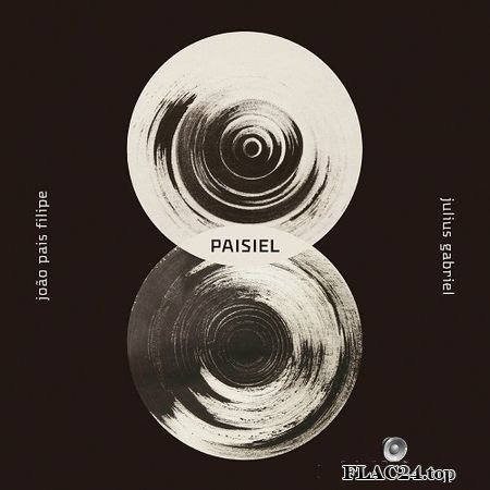 Paisiel (Julius Gabriel / Joao Pais Filipe) - Paisiel [l. Rocket Recordings] (2018, 2019) FLAC (tracks)