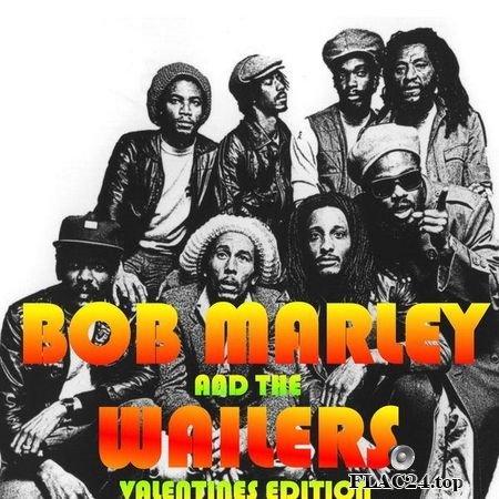 Bob Marley & The Wailers - Bob Marley And The Wailers: Valentines Edition (2019) FLAC (tracks)