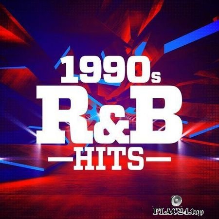 VA - 1990s R&B Hits (2019) FLAC (tracks)
