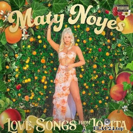 Maty Noyes - Love Songs From A Lolita (2018) FLAC (tracks)