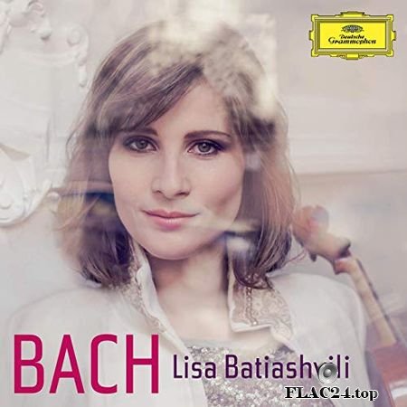 Lisa Batiashvili - Bach (2014) (24bit Hi-Res) FLAC