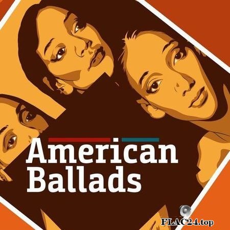 VA - American Ballads (2019) FLAC (tracks)