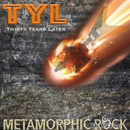 Thirty Years Later - Metamorphic Rock (2019) FLAC (tracks)