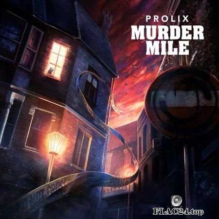 Prolix - Murder Mile (2019) FLAC (tracks)