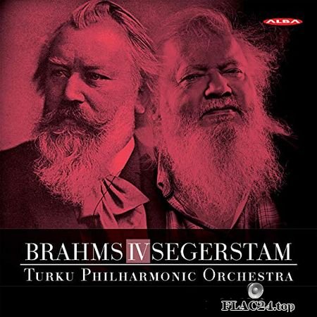 Brahms - Symphony No. 4 in E Minor & Leif Segerstam - Symphony No. 295 - Jan Soderblom, Roi Ruottinen, Turku Philharmonic Orchestra, Leif Segerstam (2019) (24bit Hi-Res) FLAC