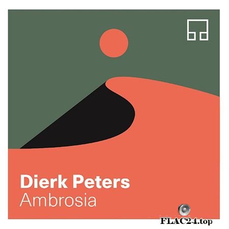 Dierk Peters - Ambrosia (2019) FLAC (tracks)