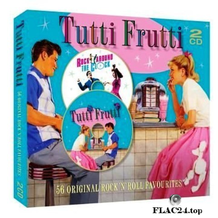 VA - Tutti Frutti: 56 Original Rock 'n' Roll Favourites (2CD) (2006) FLAC (tracks+.cue)