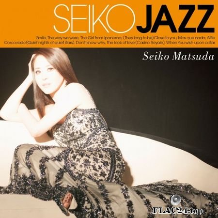 Seiko Matsuda - Seiko Jazz (2017) (24bit Hi-Res) FLAC