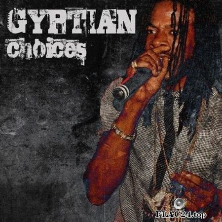 Gyptian - Choices (2011) FLAC (tracks + .cue)