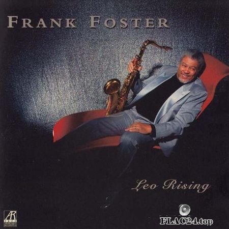 Frank Foster - Leo Rising (1997) FLAC (tracks + .cue)