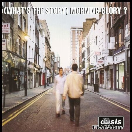 Oasis - (What's The Story) Morning Glory (Remastered Deluxe Edition) (2014) (24bit Hi-Res) FLAC (tracks)