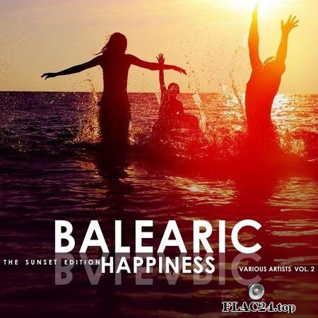 VA - Balearic Happiness, Vol. 2 (The Sunset Edition) (2019) FLAC (tracks)