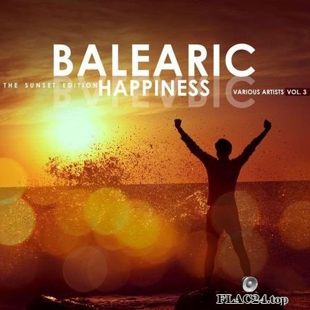 VA - Balearic Happiness, Vol. 3 (The Sunset Edition) (2019) FLAC (tracks)