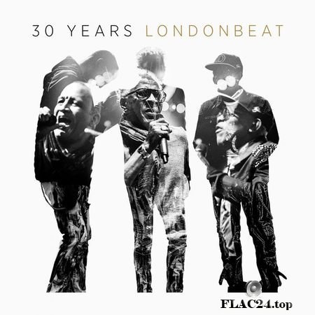 Londonbeat - 30 Years (Remastered) (2019) (24bit Hi-Res) FLAC