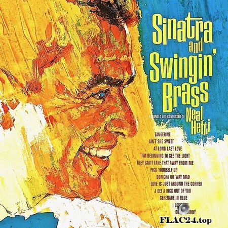 Frank Sinatra – Sinatra And Swingin Brass (Remastered) (2019) (24bit Hi-Res) FLAC