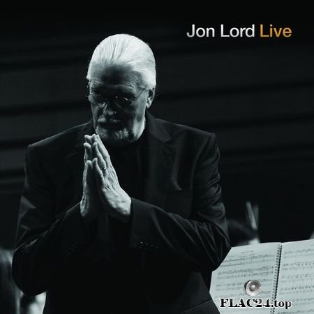Jon Lord - Live (2019) (24bit Hi-Res) FLAC