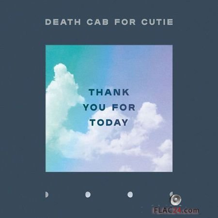 Death Cab For Cutie - Thank You For Today (2018) (24bit Hi-Res) FLAC