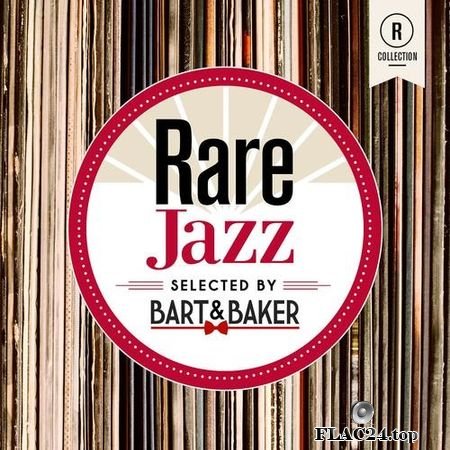 VA - Rare Jazz By Bart & Baker (2019) FLAC (tracks)