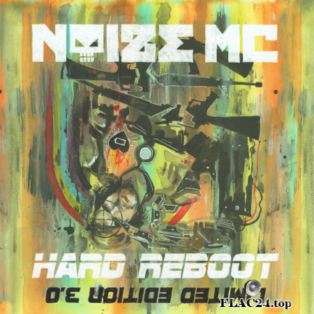 Noize MC - Hard Reboot 3.0 [Vinyl] (2016) FLAC (image + .cue)