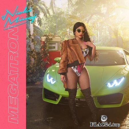 Nicki Minaj - MEGATRON (2019) [Single] FLAC
