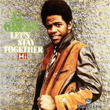 Al Green – Let's Stay Together [1972] FLAC