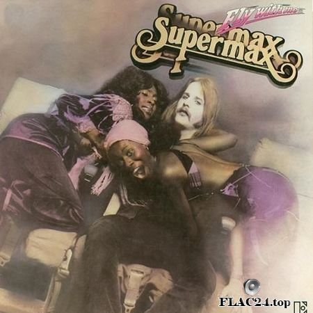 Supermax - Fly With Me (1979) [Vinyl] DSD 128 (tracks)