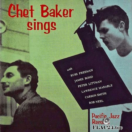 Chet Baker - Chet Baker Sings (2019) (24bit Hi-Res) FLAC