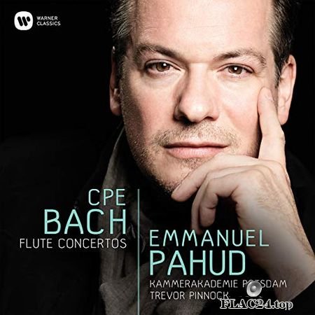 Emmanuel Pahud, Trevor Pinnock, Kammerakademie Potsdam - C.P.E. Bach - Flute Concertos (2016) (24bit Hi-Res) FLAC