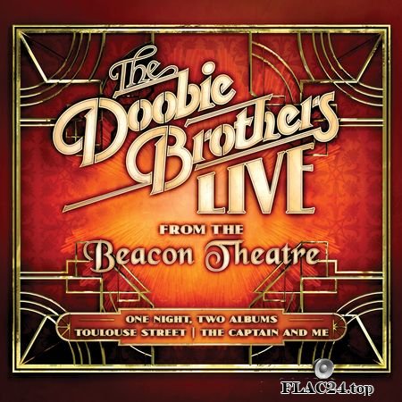 The Doobie Brothers - Live From The Beacon Theatre (2019) (24bit Hi-Res) FLAC