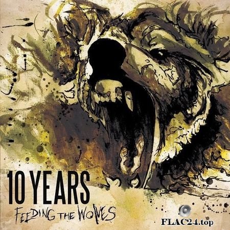 10 Years - Feeding the Wolves (2010) FLAC (tracks + .cue)
