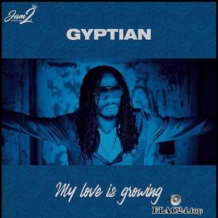Gyptian - My Love Is Growing (2019) FLAC (tracks)