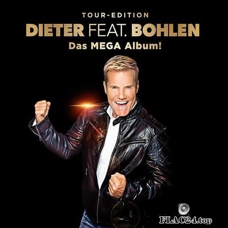 Dieter Bohlen - Dieter feat. Bohlen (Das Mega Album) (2019) FLAC (tracks)