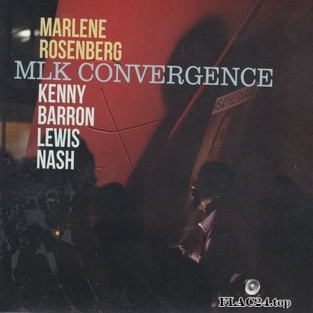 Marlene Rosenberg - MLK Convergence (2019) FLAC (tracks+.cue)