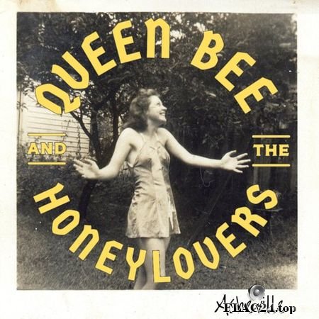 Queen Bee and the Honeylovers - Asheville (2019) FLAC (tracks+.cue)
