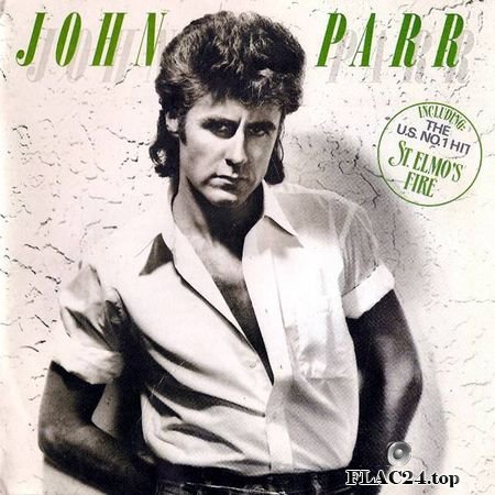 John Parr – John Parr [1984] FLAC