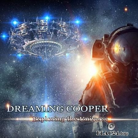 Dreaming Cooper - Exploring the Universe (2019) FLAC (tracks)
