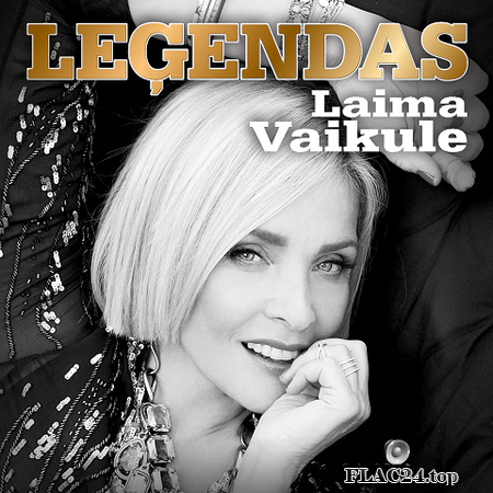 Laima Vaikule - Legendas (2019) FLAC (tracks)