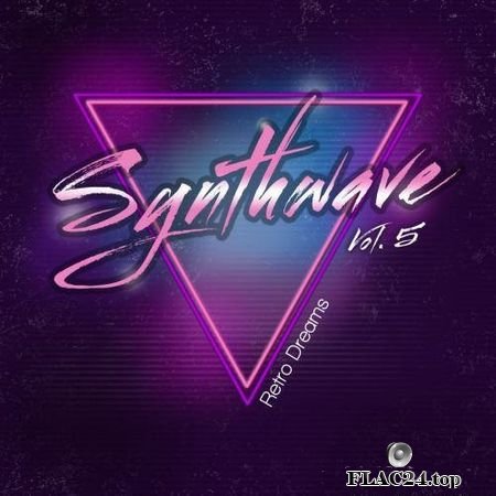 VA - Synthwave, Vol. 5 (Retro Dreams) (2018) FLAC (tracks)