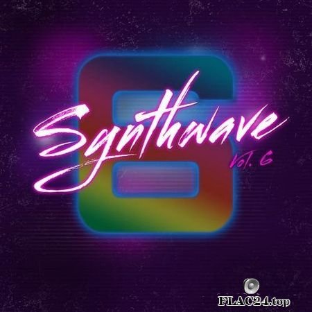VA - Synthwave, Vol. 6 (2019) FLAC (tracks)