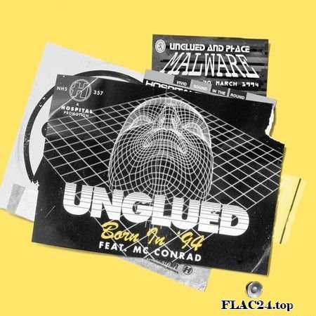 Unglued - Born In '94 (feat. MC Conrad) (2019) FLAC (tracks)