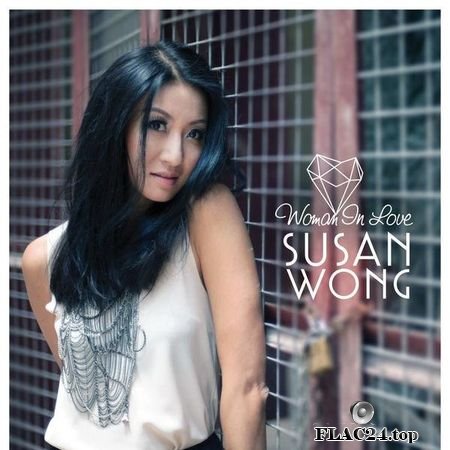 Susan Wong - Woman In Love (2014) FLAC (tracks)