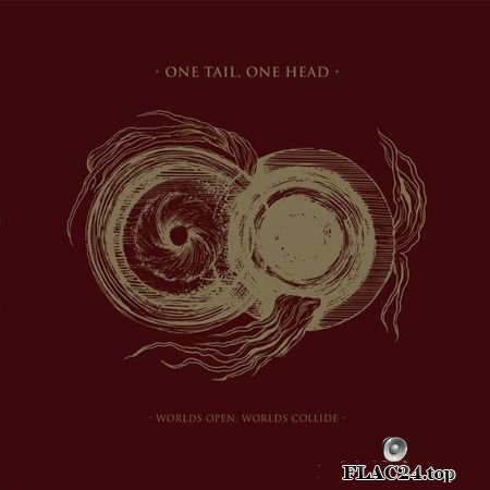 One Tail, One Head - Worlds Open, Worlds Collide (2018) (24bit Hi-Res) FLAC