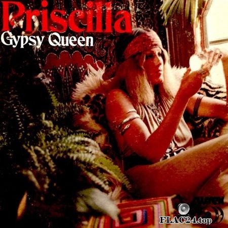 Priscilla - Gypsy Queen (1970, 2019) (24bit Hi-Res) FLAC