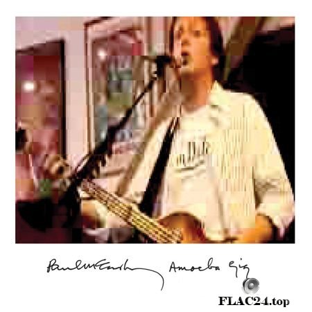 Paul McCartney - Amoeba Gig (Remastered) (2019) (24bit Hi-Res) FLAC
