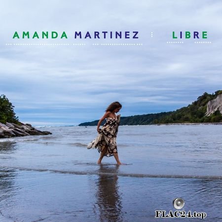 Amanda Martinez - Libre (2019) (24bit Hi-Res) FLAC